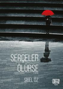 Serçeler Ölürse