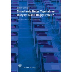Sınavlarda Neler Yapmalı Ve Dünyayı Nasıl Değiştirmeli?