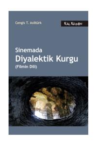 Sinemada Diyalektik Kurgu (Filmin Dili)