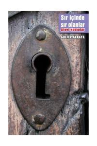 Sır İçinde Sır Olanlar - Alevi Kadınlar