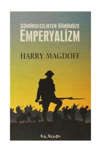 Sömürgecilikten Günümüze Emperyalizm