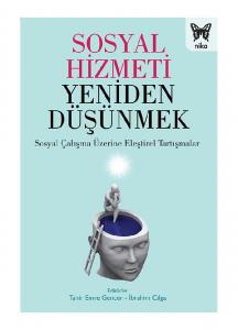Sosyal Hizmeti Yeniden Düşünmek