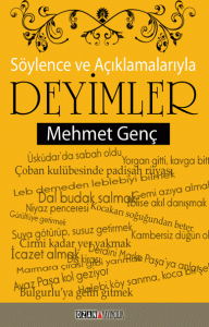 Söylence Ve Açıklamalarıyla Deyimler