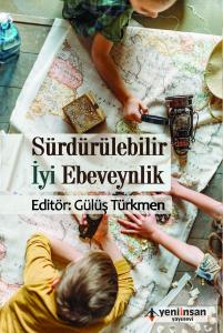Sürdürebilir İyi Ebeveynlik