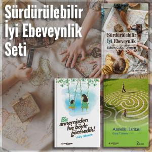 Sürdürülebilir İyi Ebeveynlik Seti (3 Kitap)