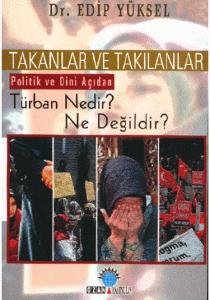 Türban Nedir? Ne Değildir?