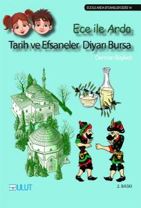 Tarih Ve Efsaneler Diyarı Bursa