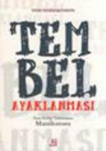 Tembel Ayaklanması - Yan Gelip Yatmanın Manifestosu