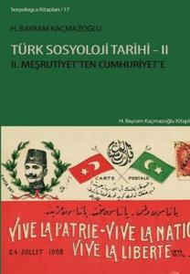 Türk Sosyoloji Tarihi II