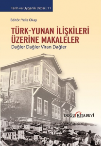 Türk-Yunan İlişkileri Üzerine Makaleler