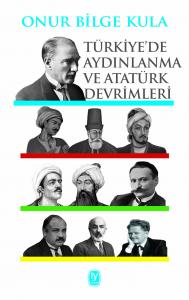 Türkiye'de Aydınlanma Ve Atatürk Devrimleri