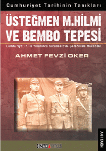Üsteğmen M. Hilmi Ve Bembo Tepesi