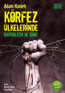 Körfez Ülkelerinde Kapitalizm Ve Sınıf