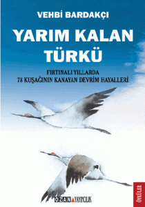 Yarım Kalan Türkü