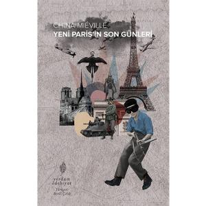 Yeni Paris'in Son Günleri