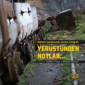 Yerüstünden Notlar...