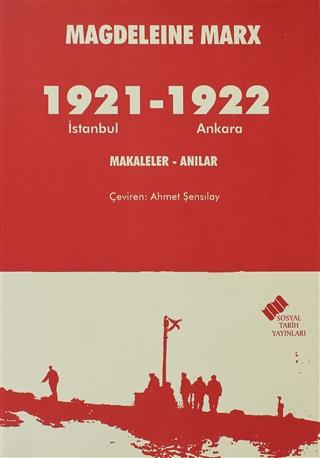1921 İstanbul - 1922 Ankara