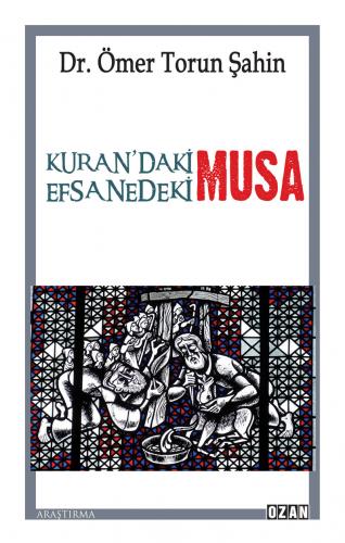 Kuran'daki Musa Efsanedeki Musa