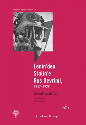 LENİN'DEN STALİN'E RUS DEVRİMİ 1917-1929