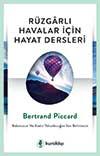 Rüzgârlı Havalar İçin Hayat Dersleri