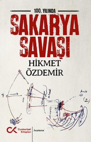 100 Yılında Sakarya Savaşı