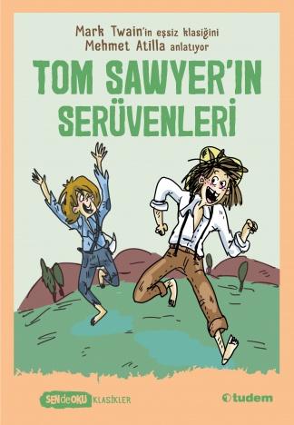SEN DE OKU- TOM SAWYER'İN SERÜVENLERİ