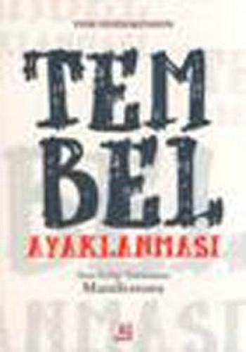 Tembel Ayaklanması - Yan Gelip Yatmanın Manifestosu