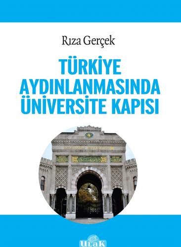 Türkiye Aydınlanmasında üniversite Kapısı