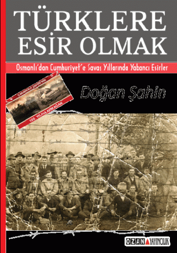 Türklere Esir Olmak
