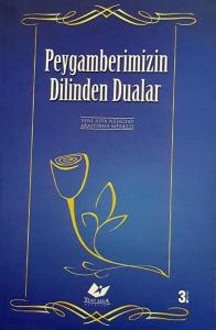 Peygamberimizin Dilinden Dualar- 5439 Peygamberimizin Dilinden Dualar- 5439