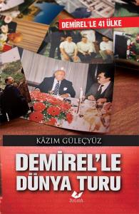 Demirel'le Dünya Turu- 7396 Demirel'le Dünya Turu- 7396