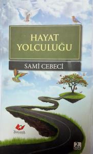 Hayat Yolculuğu- 6900 Hayat Yolculuğu- 6900