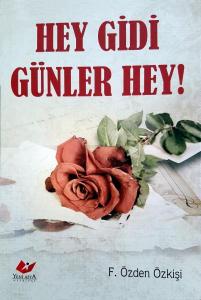 Hey Gidi Günler Hey!- 7822 Hey Gidi Günler Hey!- 7822