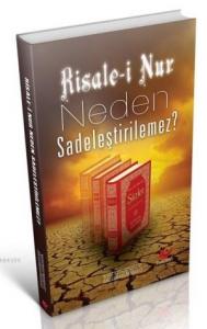 Risale-i Nur Neden Sadeleştirilemez?- 6825 Risale-i Nur Neden Sadeleştirilemez?- 6825