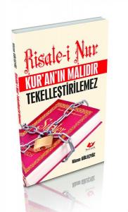 Risale-i Nur Kur'an'ın Malıdır Tekelleştirilemez- 7266 Risale-i Nur Kur'an'ın Malıdır Tekelleştirilemez- 7266