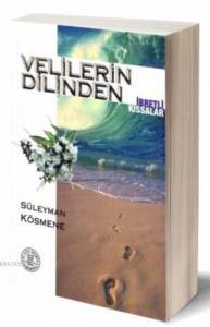 Velilerin Dilinden İbretli Kıssalar- 2819 Velilerin Dilinden İbretli Kıssalar- 2819