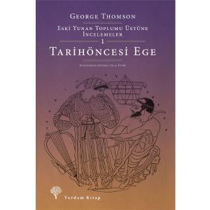 TARİHÖNCESİ EGE (HASARLI)