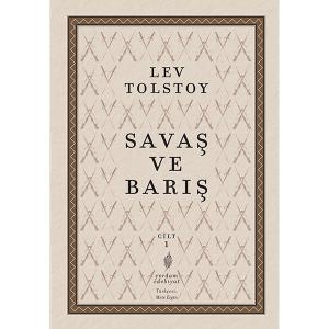 SAVAŞ VE BARIŞ Cilt:1
