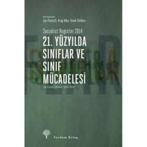21. YÜZYILDA SINIFLAR VE SINIF MÜCADELESİ (HASARLI)