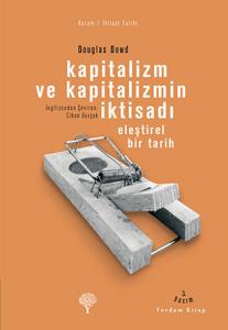 KAPİTALİZM VE KAPİTALİZMİN İKTİSADI