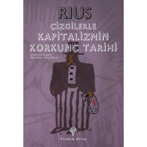 ÇİZGİLERLE KAPİTALİZMİN KORKUNÇ TARİHİ (HASARLI)