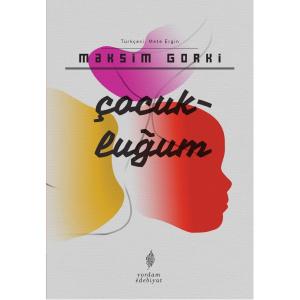 ÇOCUKLUĞUM ÇOCUKLUĞUM