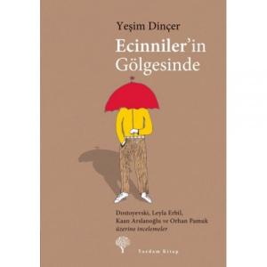 ECİNNİLER'İN GÖLGESİNDE