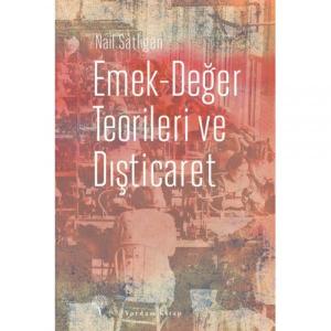 EMEK-DEĞER TEORİLERİ VE DIŞTİCARET
