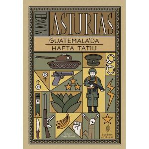 GUATEMALA'DA HAFTA TATİLİ