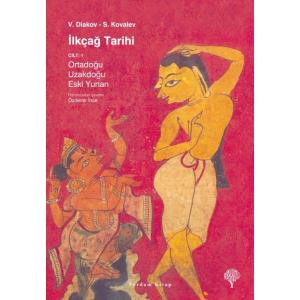 İLKÇAĞ TARİHİ Cilt:1 (HASARLI)