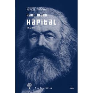 KAPİTAL Cilt: III (Karton Kapak) (HASARLI)