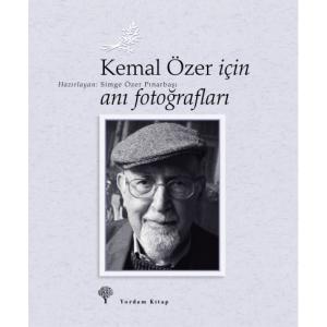 KEMAL ÖZER İÇİN ANI FOTOĞRAFLARI