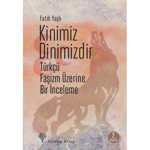 KİNİMİZ DİNİMİZDİR (HASARLI)