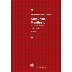 KOMÜNİST MANİFESTO ve Hakkında Yazılar (Ciltli) KOMÜNİST MANİFESTO ve Hakkında Yazılar (Ciltli)